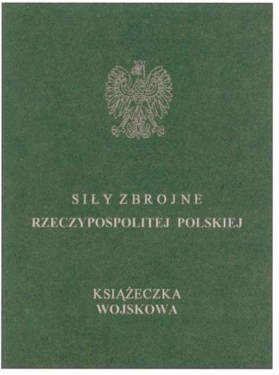 Wzór nr 11 KSIĄŻECZKA WOJSKOWA (MON-Mu/89) Książeczka wojskowa składa się z dwudziestu stron wraz z okładkami o wymiarach 65 mm x 95 mm. Okładki wykonane z kartonu.