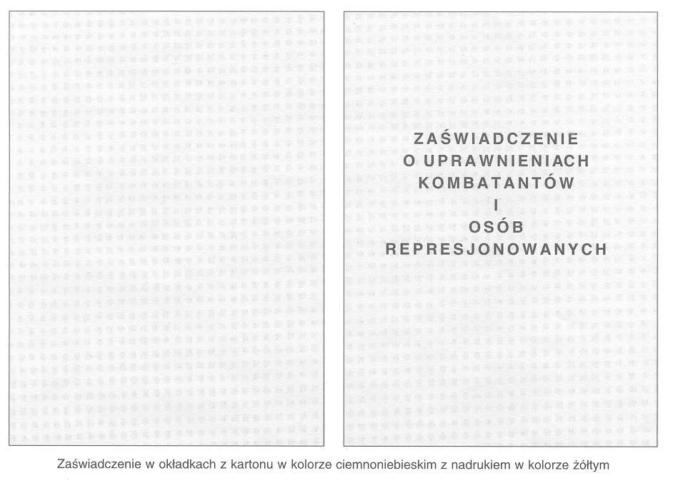 ZAŚWIADCZENIE O UPRAWNIENIACH KOMBATANTÓW I OSÓB REPRESJONOWANYCH wystawione przez Urząd do Spraw Kombatantów i Osób Represjonowanych