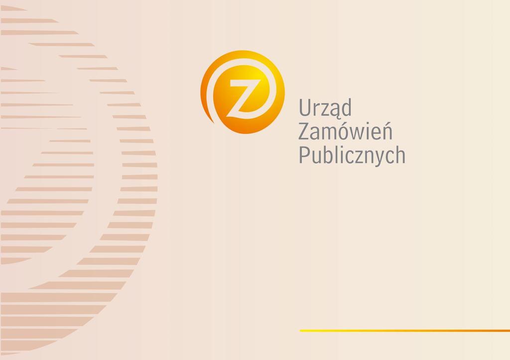 Rynek zamówień sektorowych. Projekt e-zamówienia.