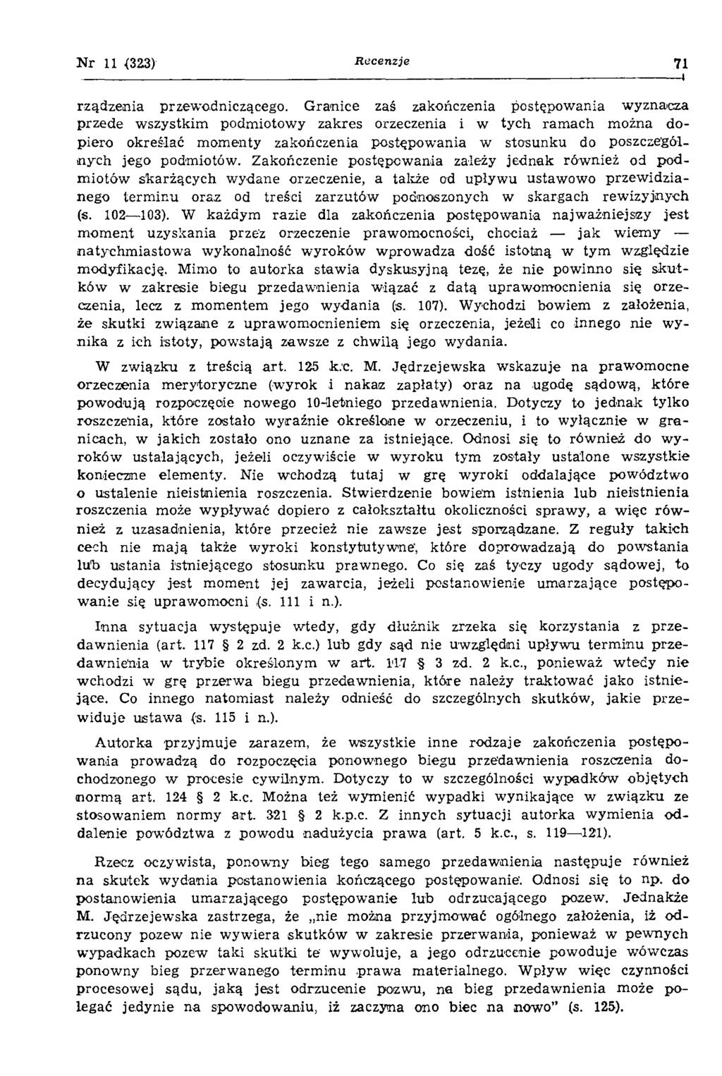 N r 11 (323) Recenzje 71» rządzenia przewodniczącego.