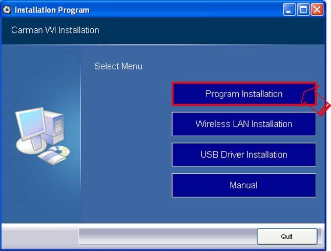 Instalacja aplikacji Krok 1) Włóż płytę Carman Wi do napędu CD w komputerze. Pojawi się poniższy ekran.