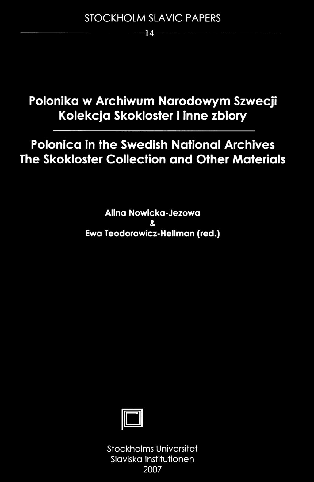 Archives The Skokloster Collection and Other Materials Alina