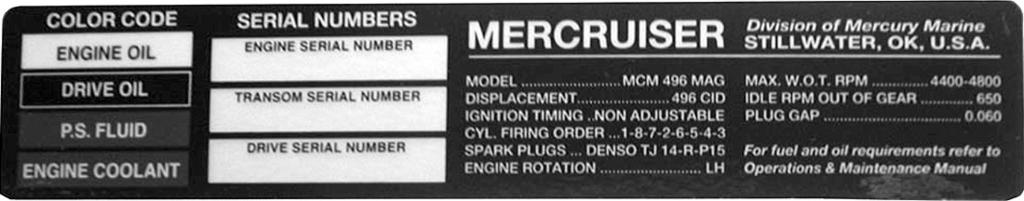 Rozdził 2 - Budow zespołu silnikowego Identyfikcj Numery seryjne są kluczmi producent zwierjącymi informcje o szczegółch konstrukcyjnych jednostki npędowej MerCruiser.