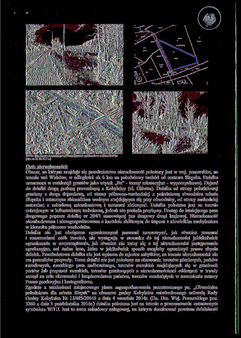 (stanna22.10.20l5r.) i p=up 0& acti o ns=ac S h g \vwgpi Ol Opis nieruchomości: Obszar, na którym znajduje się przedmiotowa nieruchomość położony jest w woj.