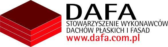 Stowarzyszenia Wykonawców Dachów Płaskich i Fasad (DAFA) i jesteśmy tam
