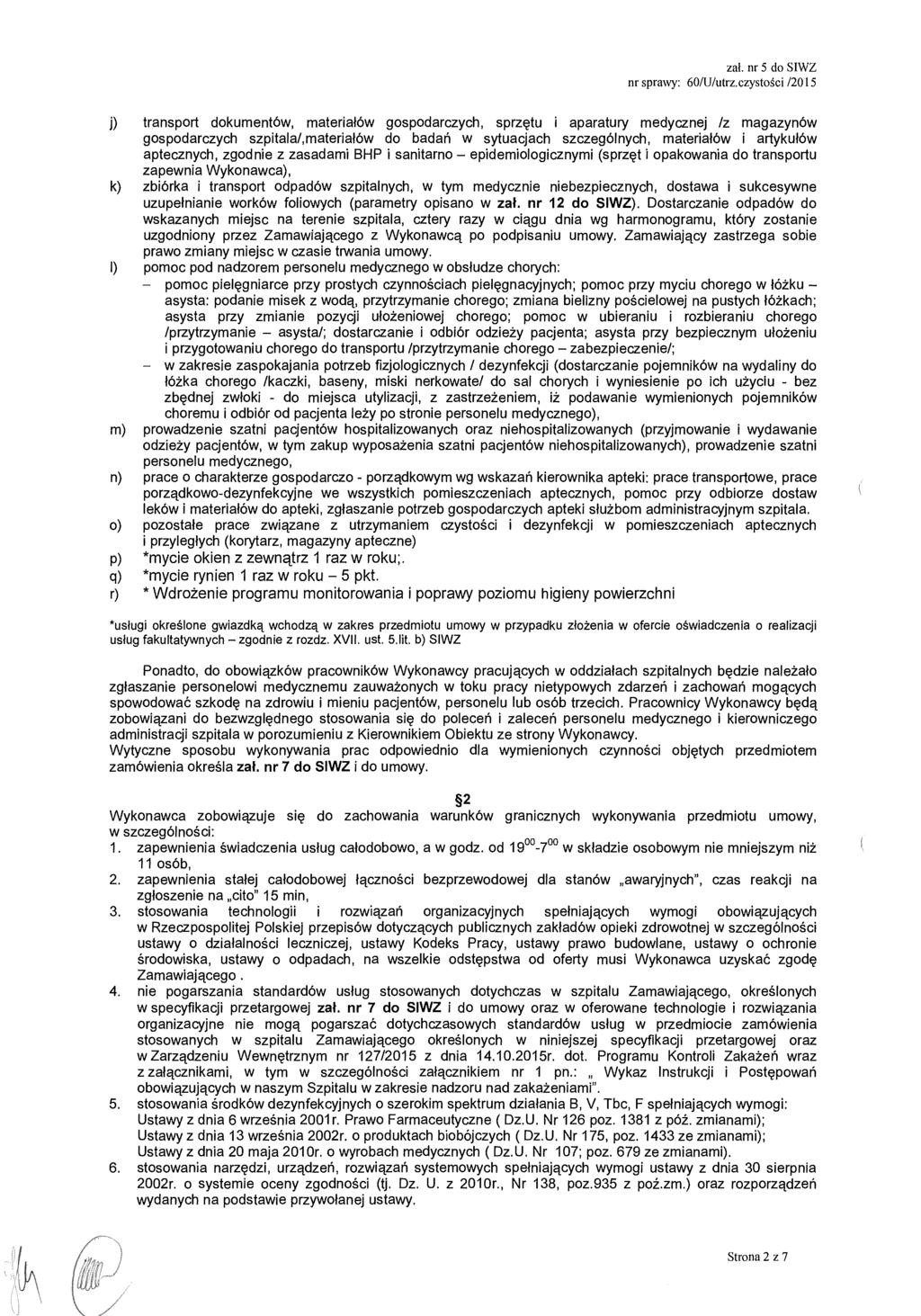 za ł. nr 5 do SIWZ nr sprawy: 60/U/utrz.