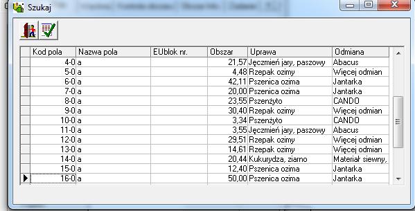 o nawożeniu Wybierz Wybierz pole na mapie-zaznaczone podświetli sie na żółto Szukaj Pojawi się lista pól z programu Agrinavia Field.