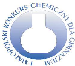 I Małopolski Konkurs Chemiczny dla Gimnazjalistów Etap II (rejonowy) rok szkolny 2002/2003 07.03.2003, godz. 10.