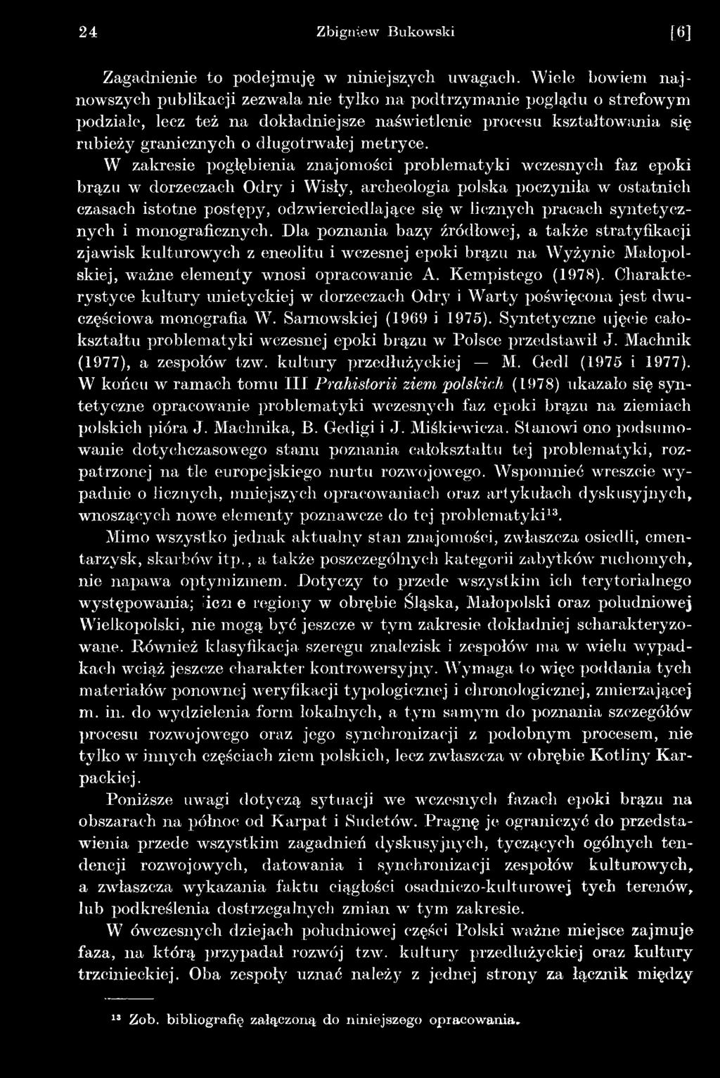 pracach syntetycznych i monograficznych.