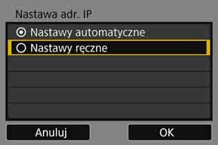 Konfigurowanie adresu IP ręcznie Skonfiguruj nastawy adresu IP ręcznie.