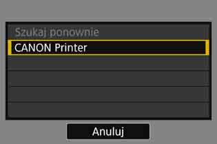 Łączenie za pomocą metody [Łatwe łączenie] 7 8 Wybierz drukarkę, z którą chcesz się połączyć. Po wyświetleniu się listy drukarek wybierz drukarkę, z którą chcesz się połączyć, i naciśnij przycisk <0>.