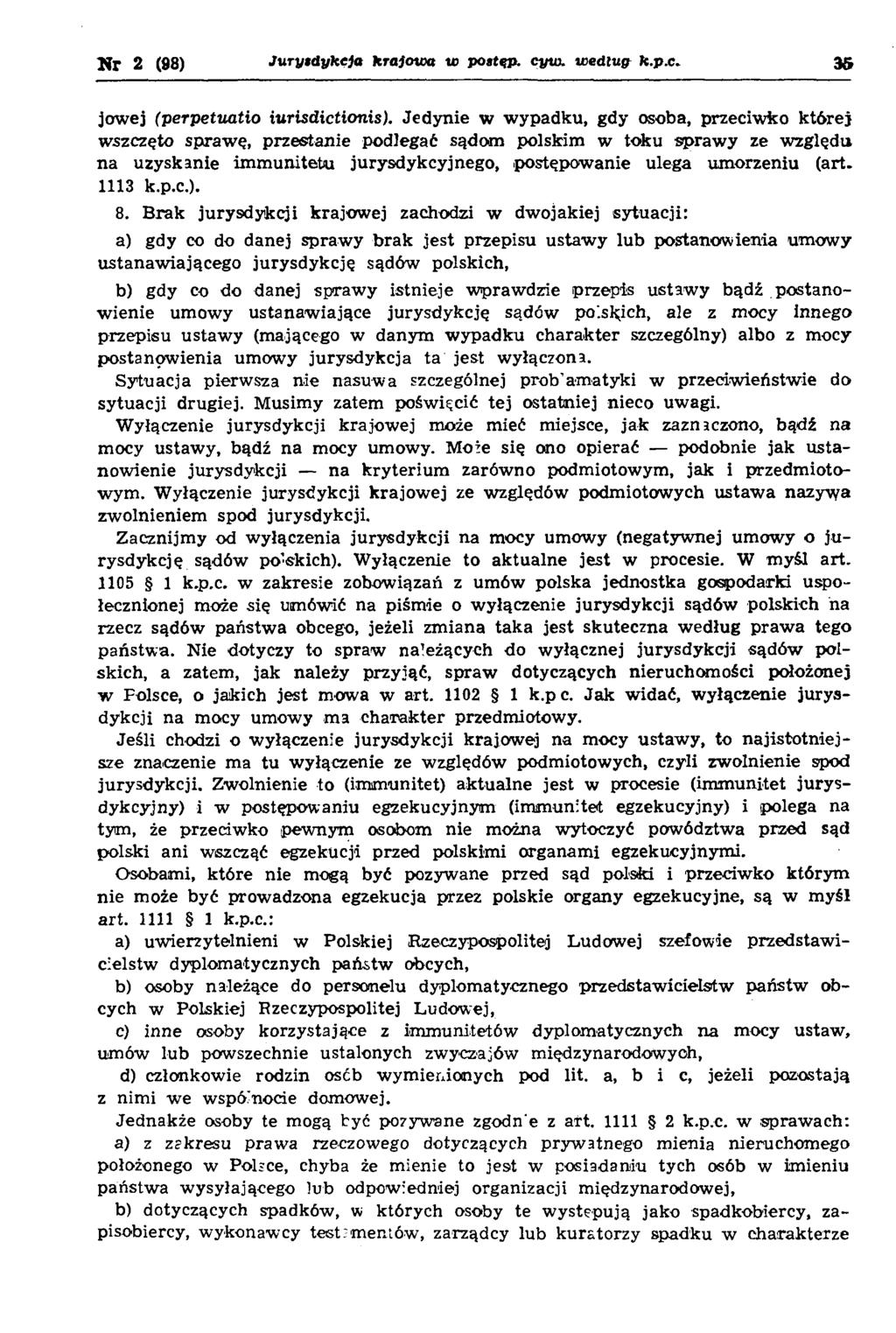 2 (98) Jurytdykeja Krajowa to postęp, cyto. według k.p.c. 36 jow ej (perpetuatio iurisdictionis).