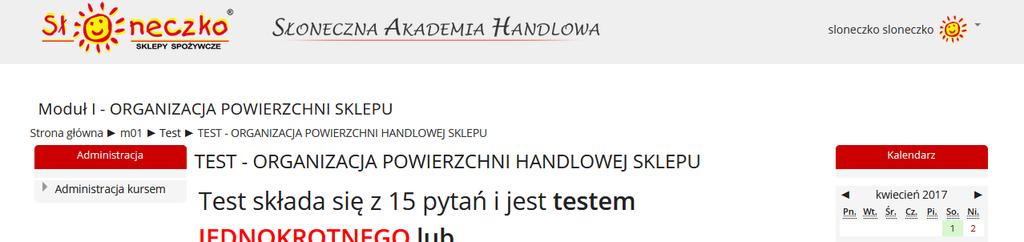 12. Aby rozwiązać test należy kliknąć na przycisk Spróbuj teraz rozwiązać guiz. Istnieje możliwość dwukrotnego podejścia do tego samego testu.