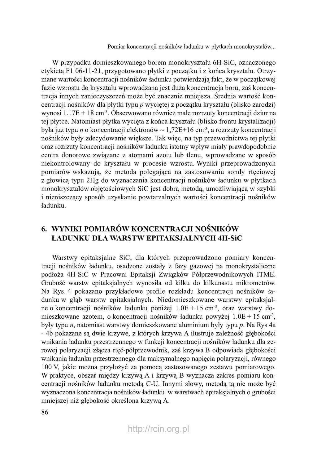 Pomiar koncentracji nośników ładunku w płytkach monokrystałów.