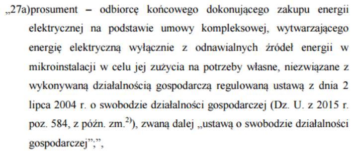 KIM JEST PROSUMENT? Prosument niema statutu przedsiębiorcy.