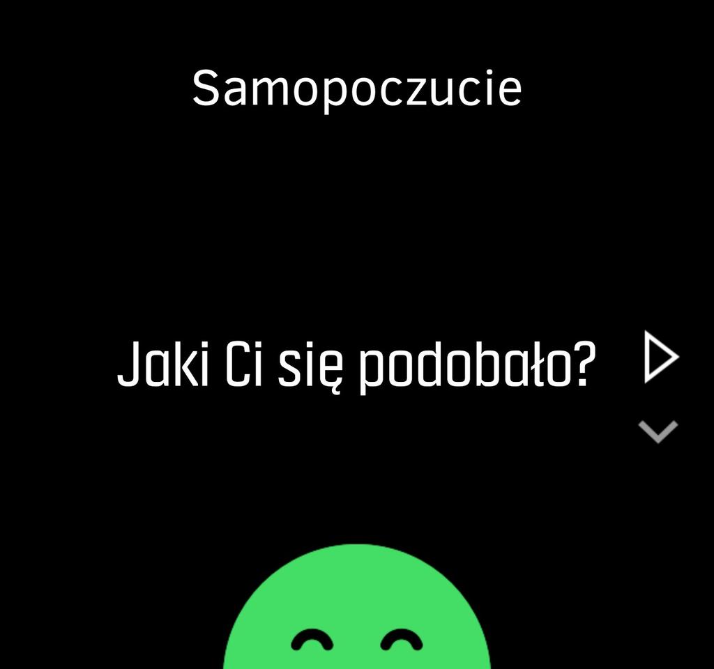 Możesz pominąć pytanie poprzez naciśnięcie środkowego przycisku i dodać ocenę samopoczucia później, edytując aktywność Move w