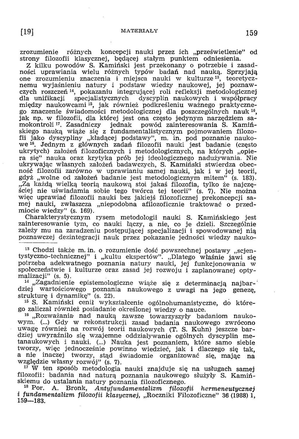 zrozum ienie różnych koncepcji nauki przez ich prześw ietlenie od strony filozofii klasycznej, będącej stałym punktem odniesienia. Z kilku powodów S.