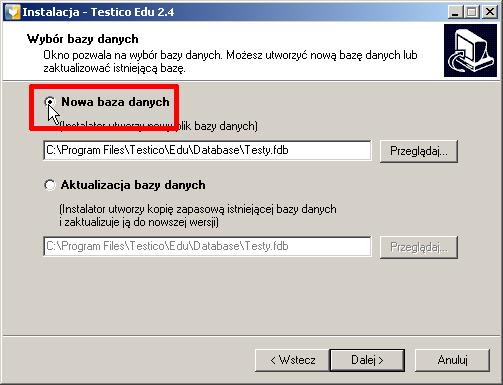 INSTALACJA Następny krok to wybór bazy danych: Jeżeli instalujesz Testico Edu po raz pierwszy bądź chcesz zastąpić dotychczasową bazę danych nową, wówczas wybierz opcję Nowa baza danych.