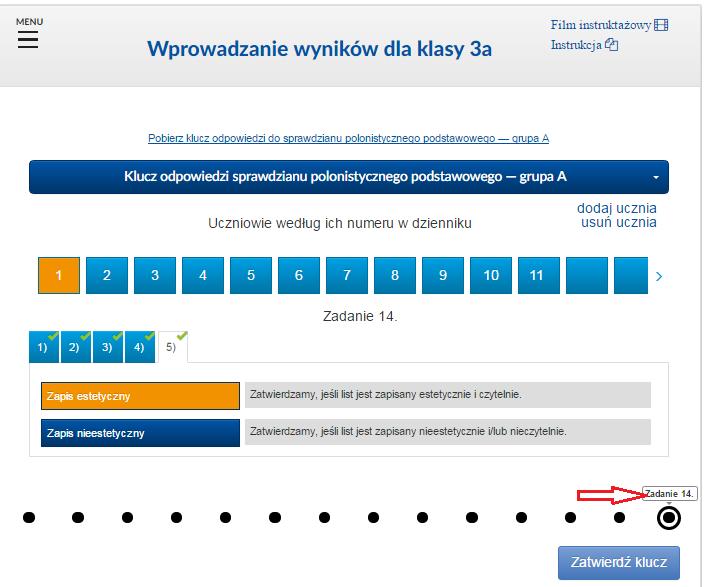 11. Przy ostatnim zadaniu znajduje się przycisk Zatwierdź klucz.