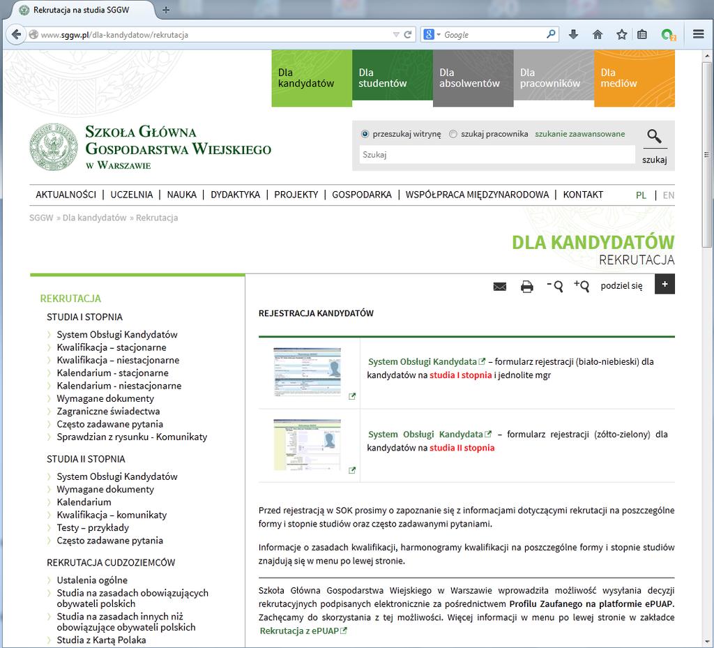 Strona SGGW zakładka Rekrutacja w menu po lewej stronie znajdują się informacje dla poszczególnych stopni i form studiów.