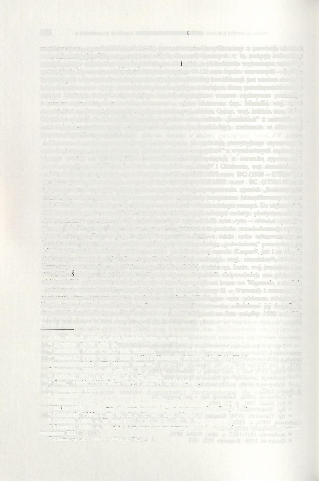 180 PRZEMYSŁAW MAKAROWICZ rzchni naczynia (ryc. 7:17,19,21; 8:11-13), jednoznacznie identyfikowany z prowincją łeśnowschodnioeuropejską" 42, w tym także z GL 43.