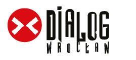 9. MIĘDZYNARODOWY FESTIWAL TEATRALNY DIALOG WROCŁAW WYDARZENIA TOWARZYSZĄCE DEBATY: 17.10 16:00 Barbara, ul. Świdnicka 8B Dialogu nie będzie?