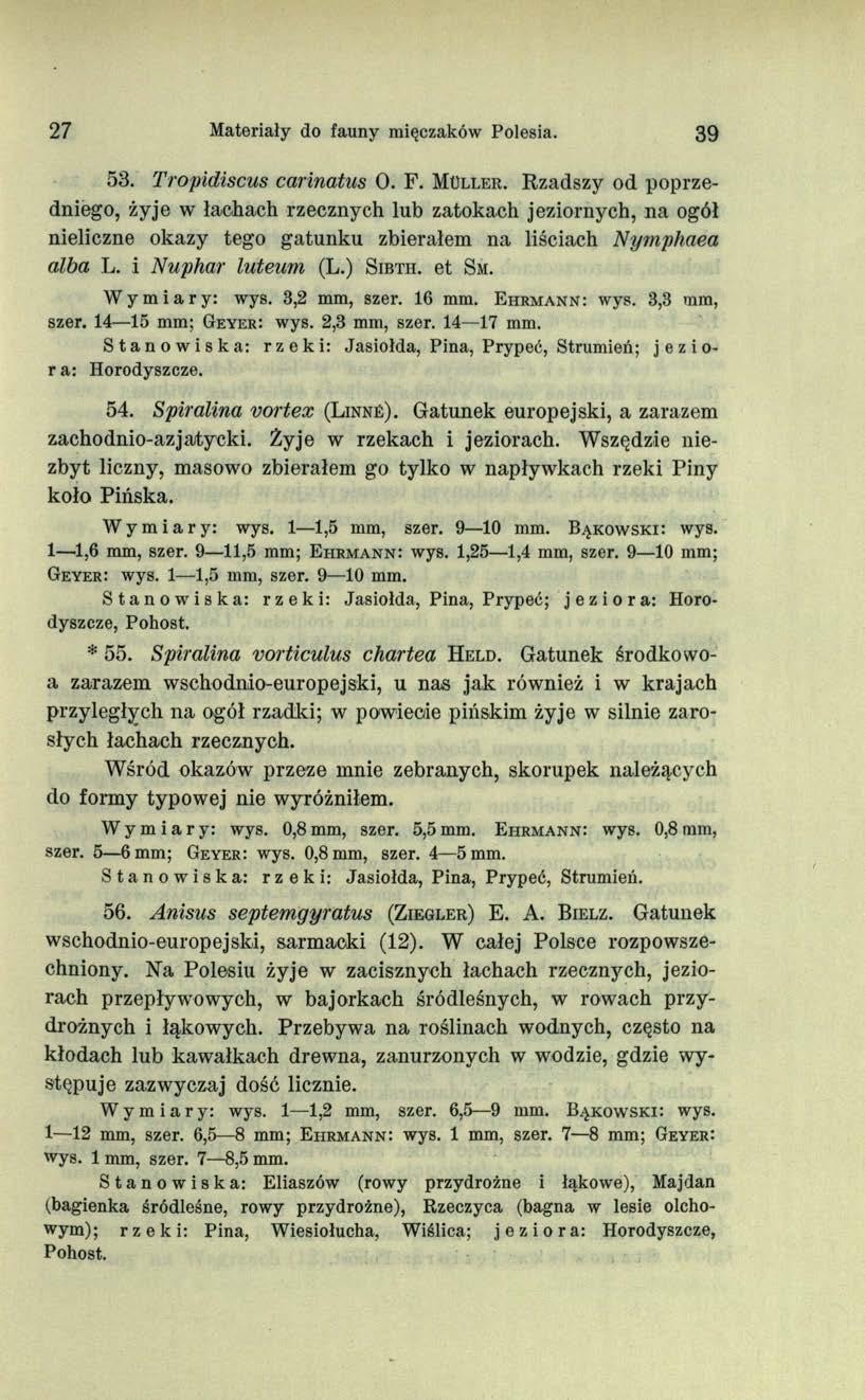 27 Materiały do fauny mięczaków Polesia. 39 53. Tropidiscus carinatus O. F. M ü ller.