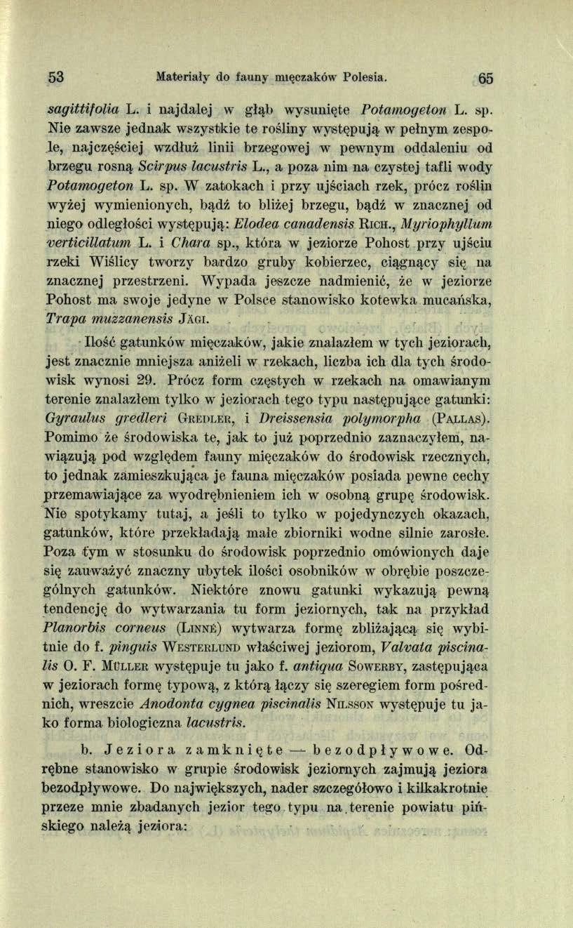 53 Materiały do fauny mięczaków Polesia. 65 sagittifolia L. i najdalej w głąb wysunięte Potamogełon L. sp.