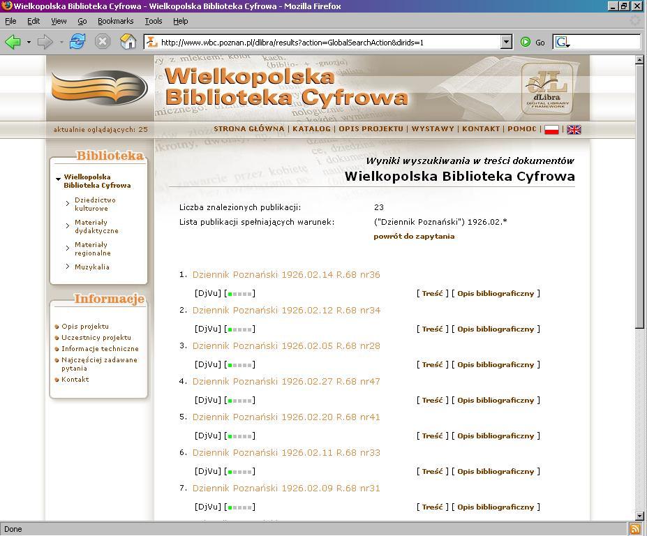 Rys. 8 Wyniki przeszukiwania zawartości biblioteki cyfrowej Niezwykle istotne jest również umożliwienie przeszukiwania zawartości biblioteki przy pomocy zewnętrznych wyszukiwarek internetowych.