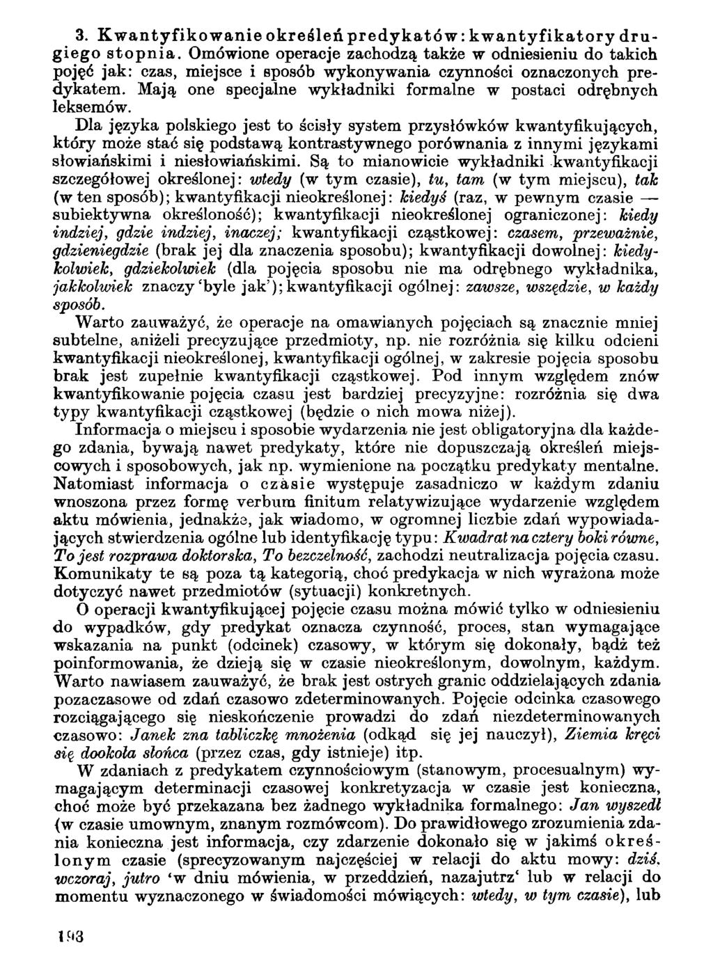 3. Kwantyfikowanie określeń predykatów: kwantyfikatory drugiego stopnia.