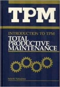 TPM - Total Productive Maintenance W dosłownym tłumaczeniu: Totalne Utrzymanie Ruchu określane również jako Całkowite Produktywne Utrzymanie Maszyn lub