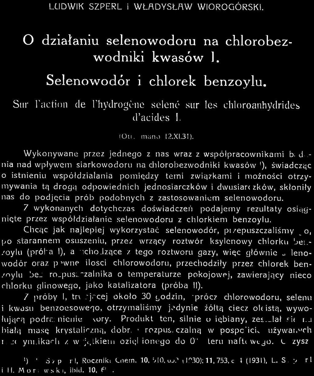 selenu 1 kwasu benzoesowego, otrzymaliśmy jedynie żółtą ciecz