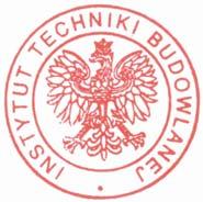 Seria: APROBATY TECHNICZNE APROBATA TECHNICZNA ITB AT-15-9233/2014 Na podstawie rozporządzenia Ministra Infrastruktury z dnia 8 listopada 2004 r.