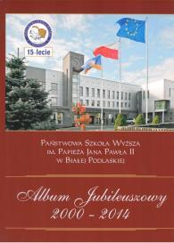 201. Państwowa Szkoła Wyższa im. Papieża Jana Pawła II w Białej Podlaskiej.