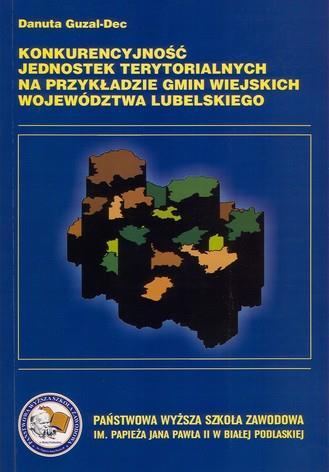 Konkurencyjność jednostek terytorialnych na przykładzie gmin wiejskich województwa