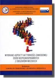 43. Wybrane aspekty aktywności zawodowej osób niepełnosprawnych z obszarów