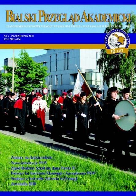 49. Bialski Przegląd Akademicki, nr 2 - Wrzesień 2010 / Państwowej Szkoły Wyższej im.