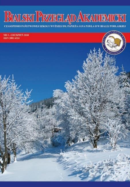 Bialski Przegląd Akademicki Nr 3 - Grudzień 2010 / Państwowej Szkoły Wyższej im.