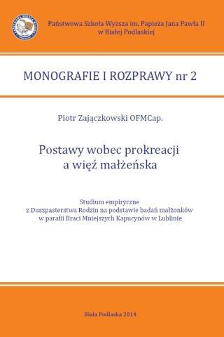 163. Postawy wobec prokreacji a więź małżeńska.