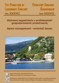 167. Problemy Ekologii Krajobrazu, WYBRANE ZAGADNIENIA Z PROBLEMATYKI GOSPODAROWANIA