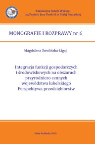 195. Integracja funkcji gospodarczych i środowiskowych na obszarach przyrodniczo cennych województwa lubelskiego. Perspektywa przedsiębiorstw, M.