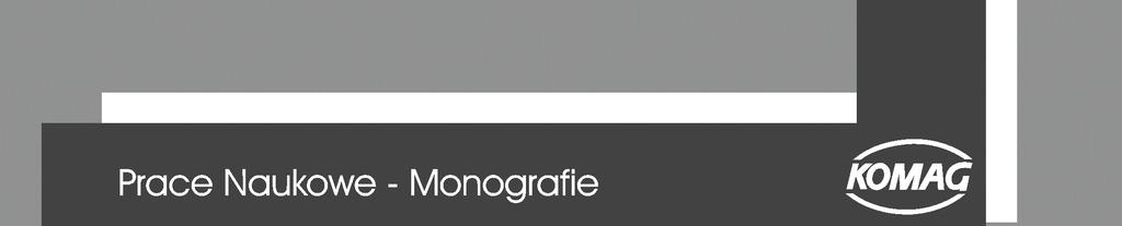 Tre monografii zawarto w szeciu rozdziałach, z których pierwszy to wstp, a ostatni podsumowanie pracy.