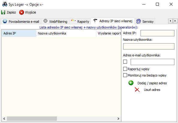 Zakładka adresy IP sieci własnej. Zakładka ta pozwala zdefiniować dodatkowy monitoring dla wskazanych adresów IP.