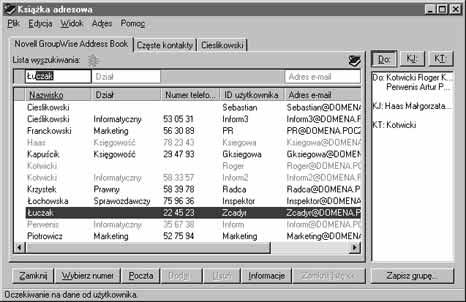 Getting Zapoznanie Acquainted si z ksià kà with the adresowà Address Ksiˆýk«adresowˆ moýna uwaýa za ksiˆýk«telefonicznˆ programu GroupWise.