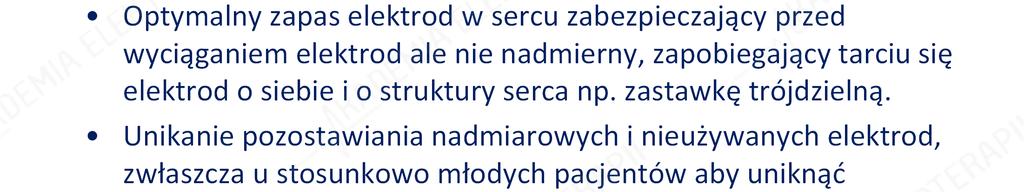 ryzyka uszkodzenia elektrody.