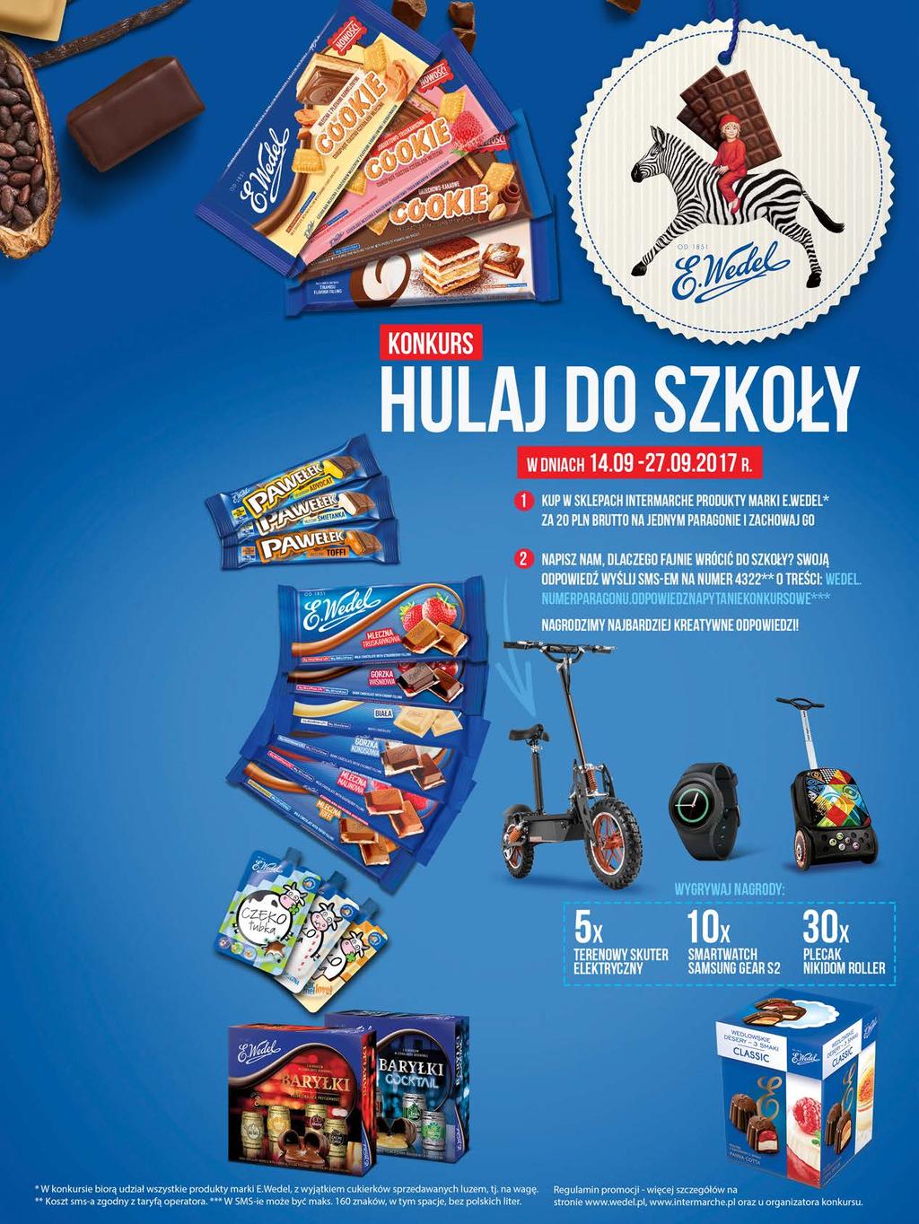 3 zł Czekolada Wedel 287-293 g od 2,73 zł do 2,78 zł / 100 g Baton Pawełek Wedel 45 g, 3,53 zł / 100 g 20% 1,99 1 59 10,99 Czekolada Wedel 90-100 g od 2,89 zł do 3,2 / 100 g od 14%