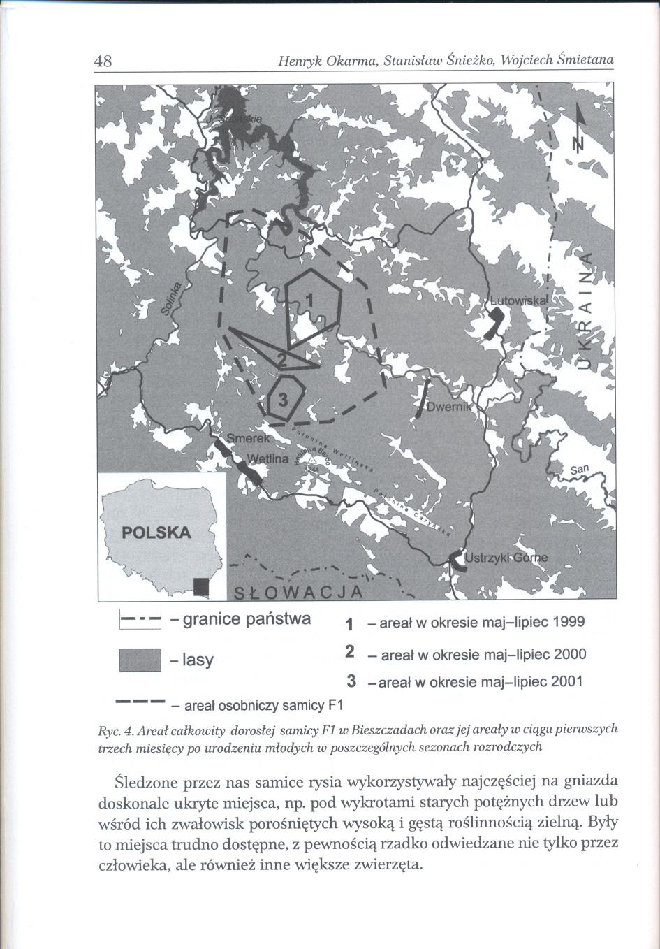 48 Henryk Okarma, Stanislaw Sniezko, Wojciech Smietana C=-=l - granice panstwa 1 - areal w okresie maj-lipiec 1999 _ -lasy --- - areal osobniczy samicy F1 2 - areal w okresie maj-lipiec 2000 3 -areal