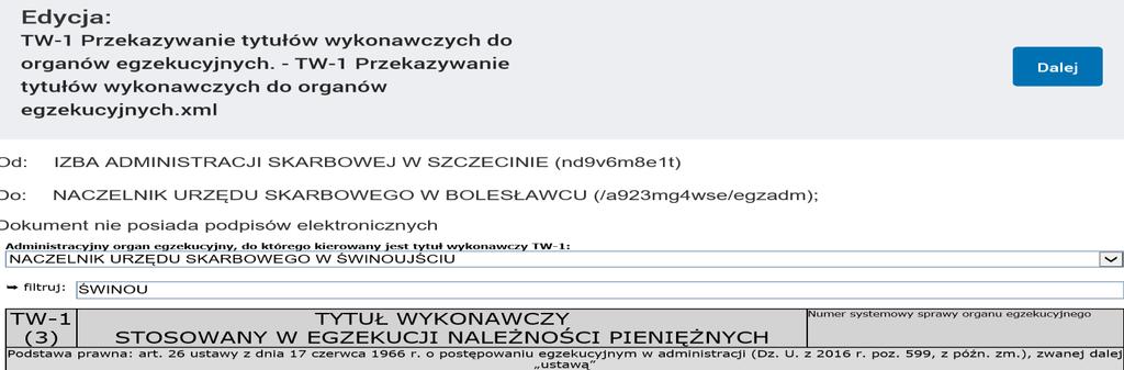 Zostaje wyświetlony elektroniczny formularz. 4. Wytyczne do wypełniania formularza UWAGA:!!! Pola zaznaczone na różowo muszą być obowiązkowo wypełnione.