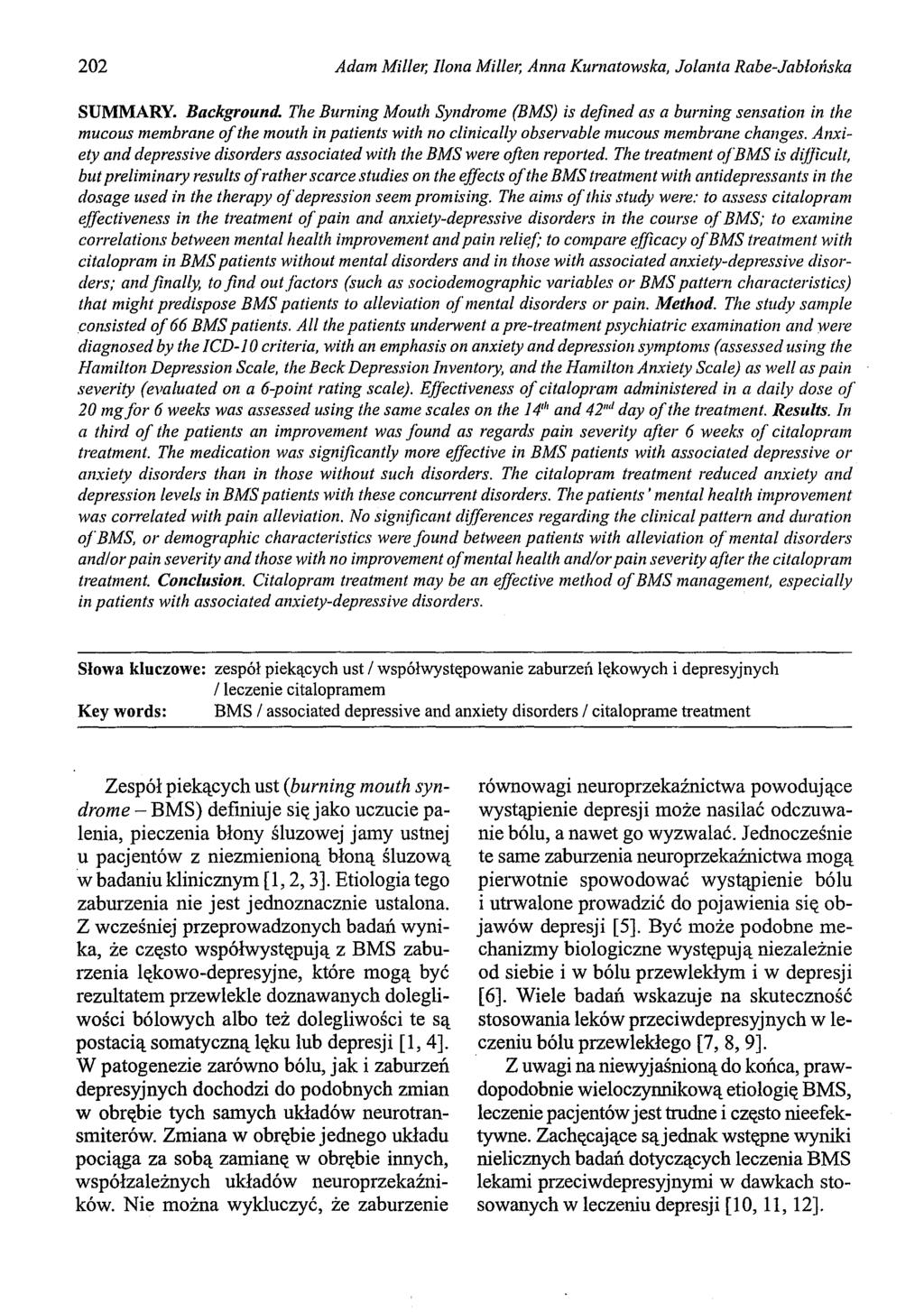 202 Adam Miller, Ilona Miller, Anna Kurnatowska, Jolanta Rabe-Jabłońska SUMMARY. Background.