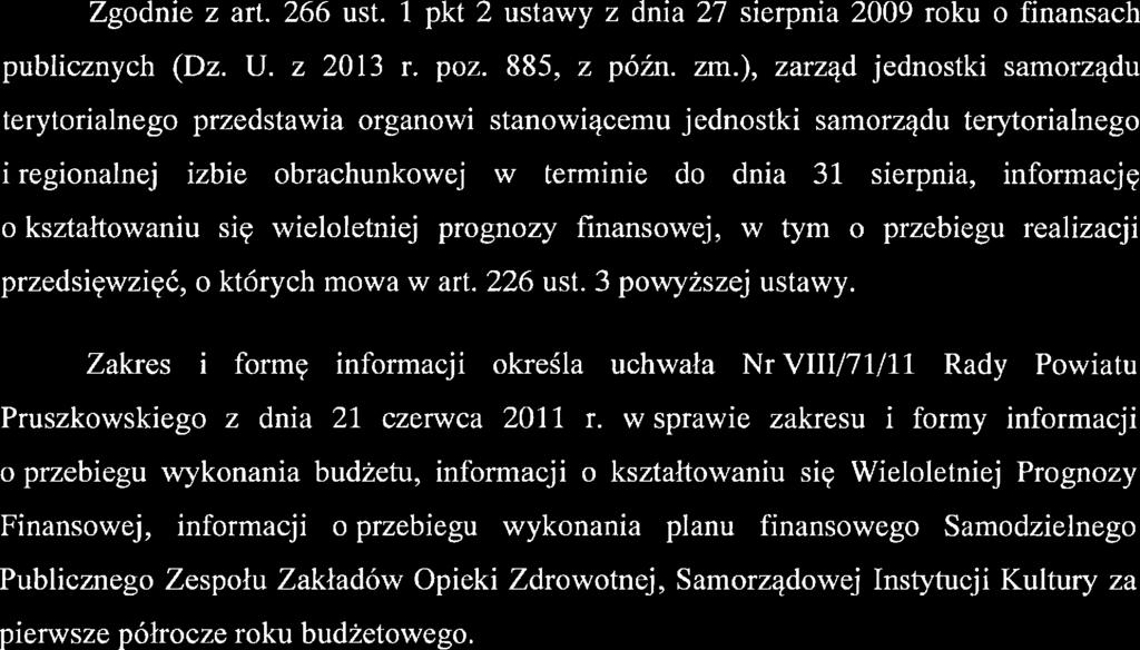 Uzasadnienie do uchwały Zarządu Powiatu Pruszkowskiego z dnia 9S sierpnia 2016 r.